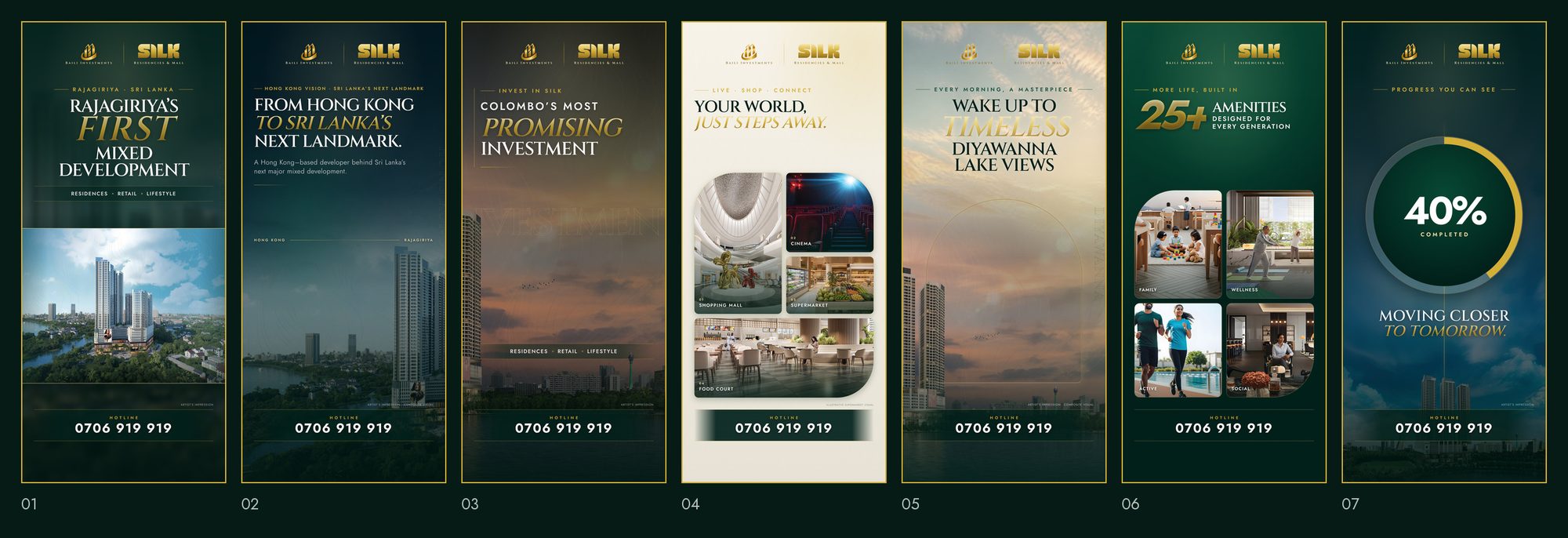 Seven SILK Residencies and Mall exhibition banners shown side by side, dark green and gold, each with a headline, imagery and a hotline number.